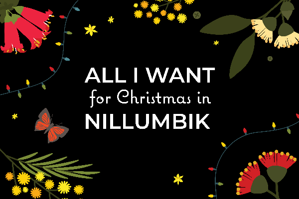 All I want for Christmas in Nillumbik is...